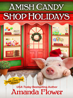 Amish Candy Shop Holidays Bundle - ebook